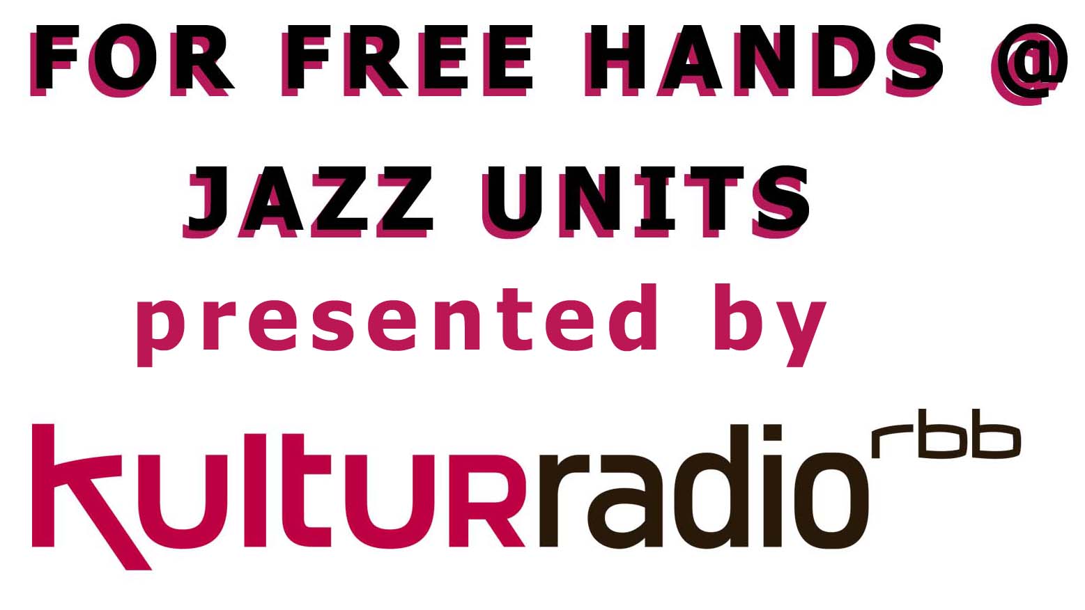FFH @ Jazz Units – 3 nuovi video + RBB trasmissione radiofonica